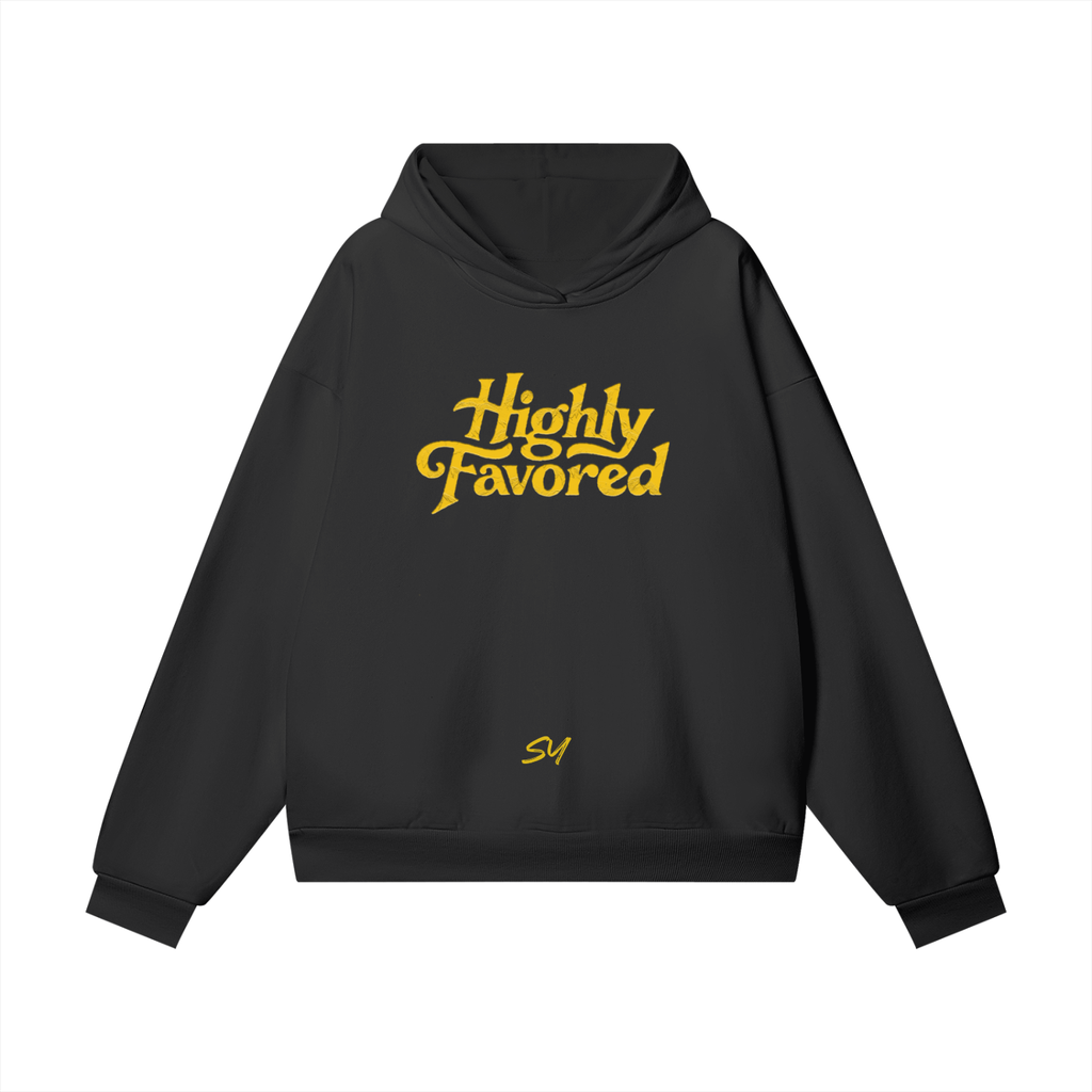Heavyweight Highly Favored Fleece Hoodie